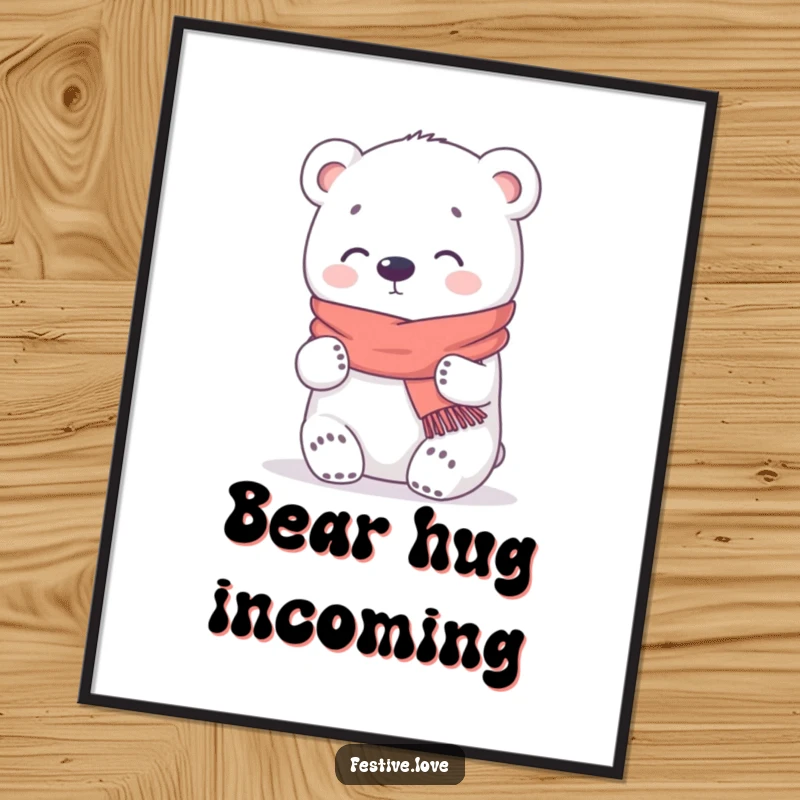Funny Digital Art Print: A kawaii polar bear in a scarf offers a warm hug, creating a comforting and humorous piece of art.