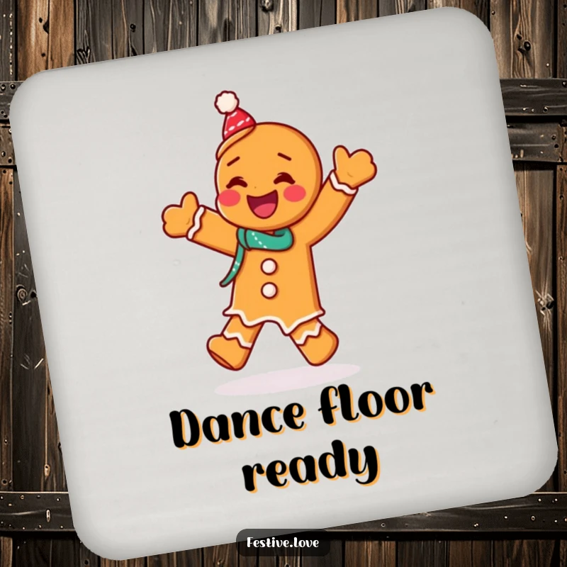 Funny drink coaster featuring a giggling gingerbread man character doing a festive jig, protecting surfaces with holiday charm.