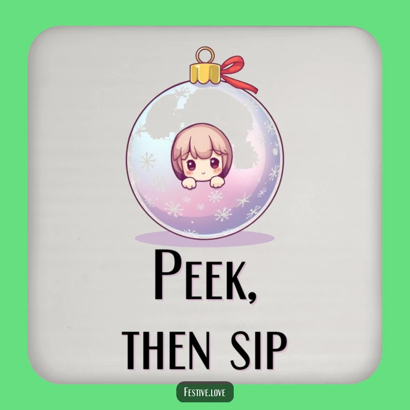 Funny Christmas Ornament Coaster - Festive Holiday Drink Protector Gift