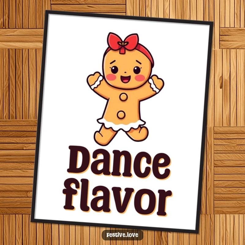 Funny gingerbread dancer poster, a lively character performing a festive dance, bringing holiday joy to any room.