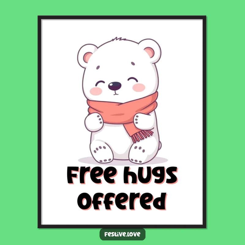 Funny Kawaii Bear Poster - Cozy Hugging Art Gift for Walls