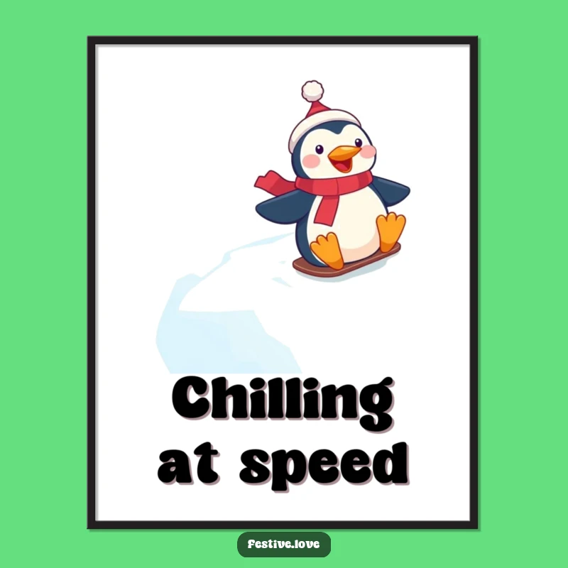 Funny Penguin Poster - Festive Winter Art for Your Walls!