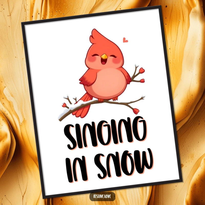 Funny poster featuring a plump, red cardinal character singing joyfully while perched on a snowy branch, winter art.