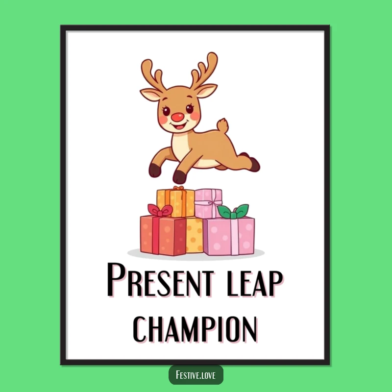 Funny Reindeer Leap Poster - Festive Christmas Character Wall Art for Holiday Cheer