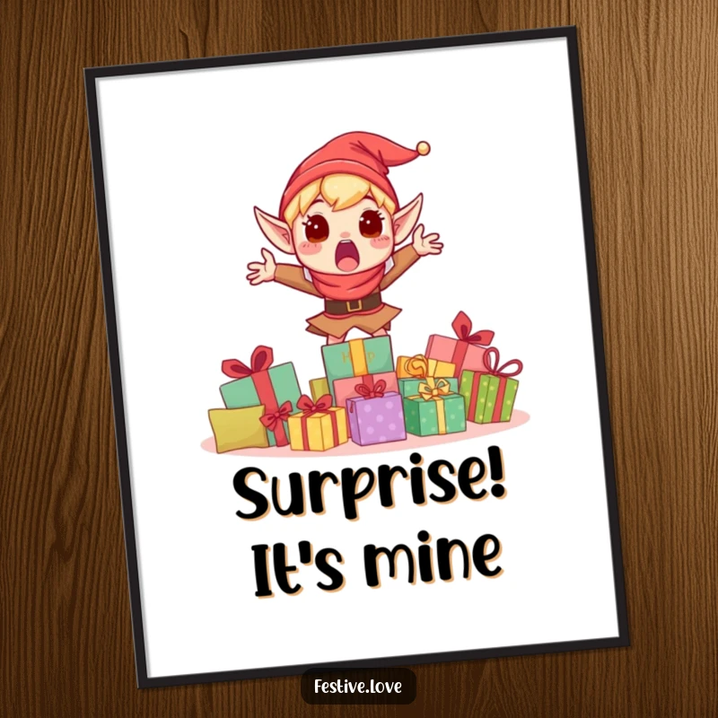 Funny poster illustrating a startled elf character in mid-jump, conveying extreme excitement behind a large mound of wrapped presents.