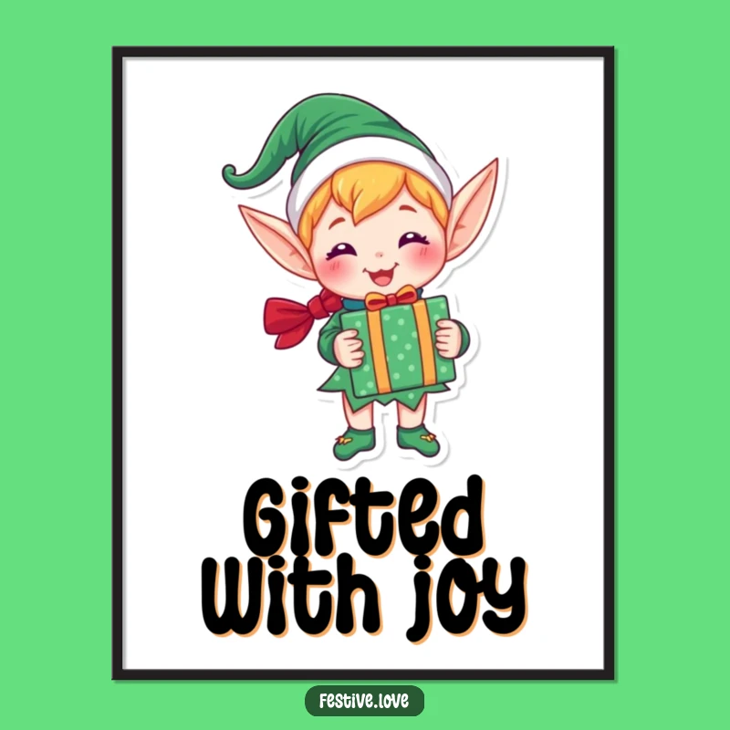 Funny Elf Poster: Joyful Gift Holder Art, Festive and Cheerful Funny Gift Decor