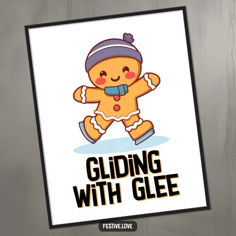 Funny gingerbread man ice skating with a joyful wobble, displayed as a poster, offering humorous and festive wall art.