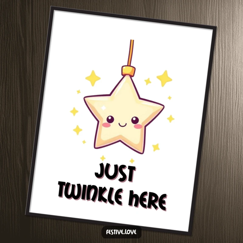 Funny Poster: A kawaii star ornament happily twinkles and spins, bringing radiant and humorous energy to wall decor.