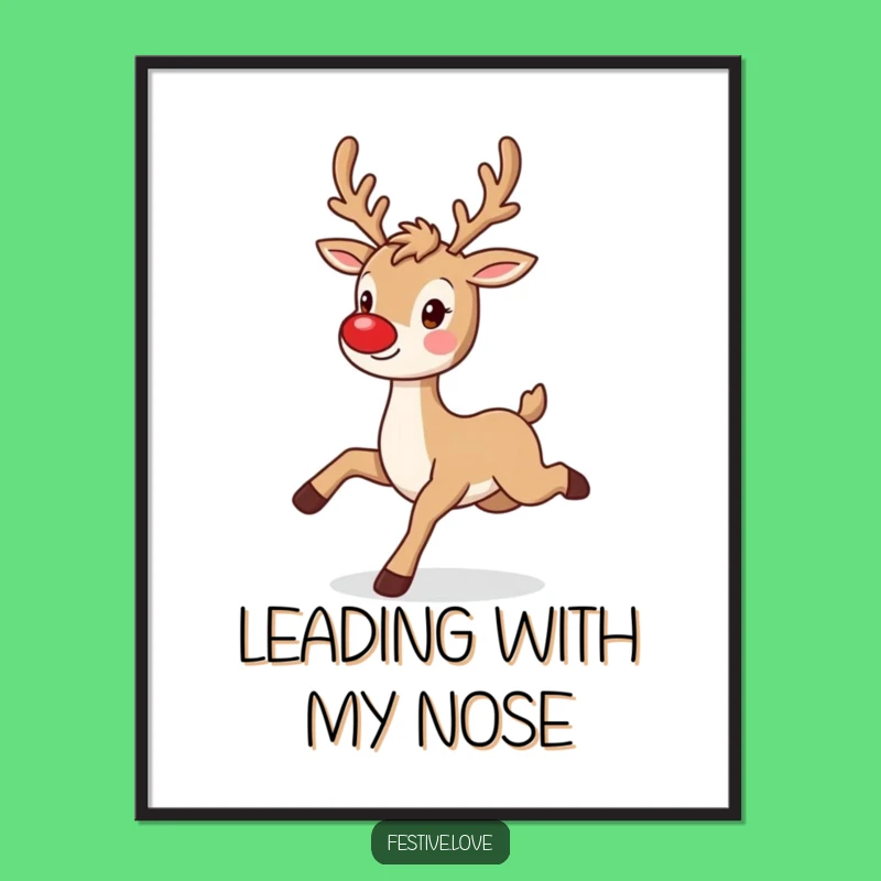 Funny Holiday Poster - Reindeer Prancing, Twinkling Nose Art