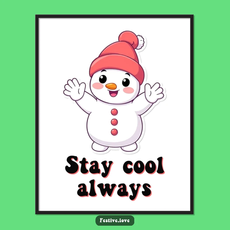 Funny Smiling Snowman Poster: Enthusiastic Winter Art
