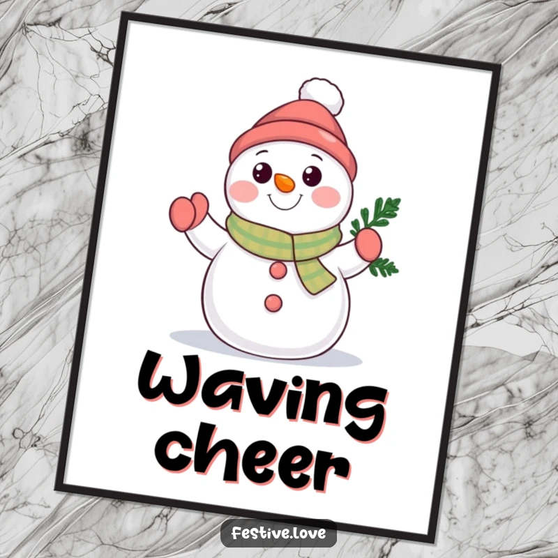 Funny snowman character poster waving a tiny evergreen branch, bringing cheerful winter greetings and friendly charm to any wall. Frosty welcome.