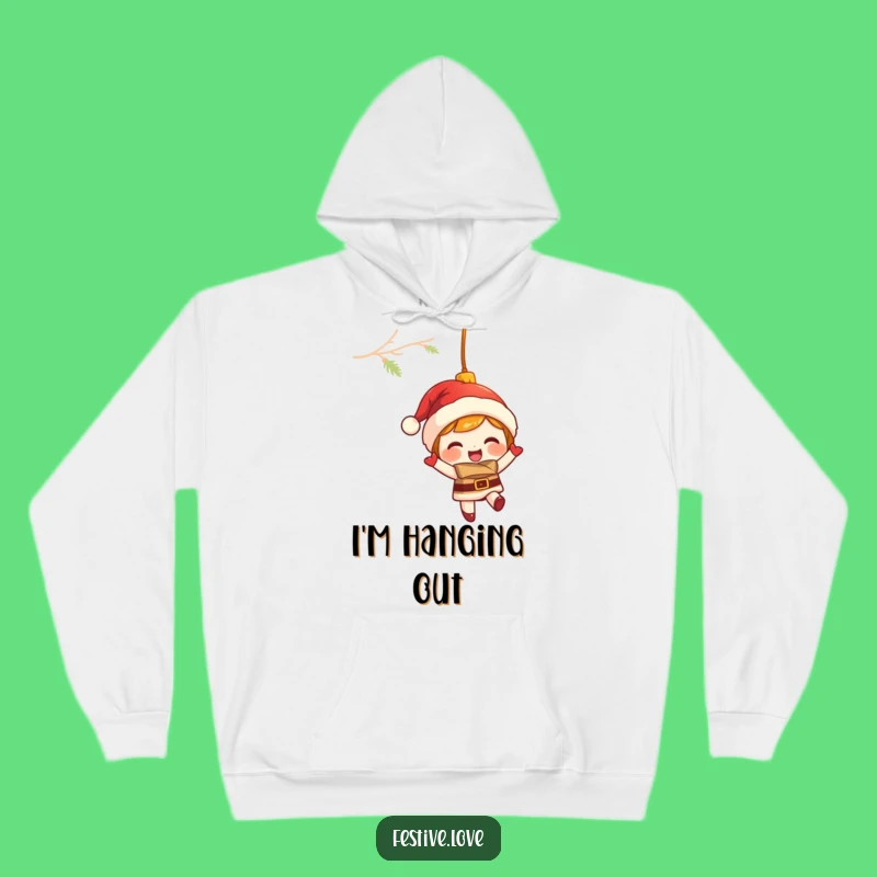 Funny Ornament Hoodie: Cozy Holiday Vibes, Perfect Festive Funny Gift