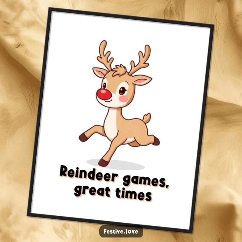 Funny Free Printable Wall Art: A playful reindeer with a twinkling red nose caught mid-prance, adding festive fun to any room.