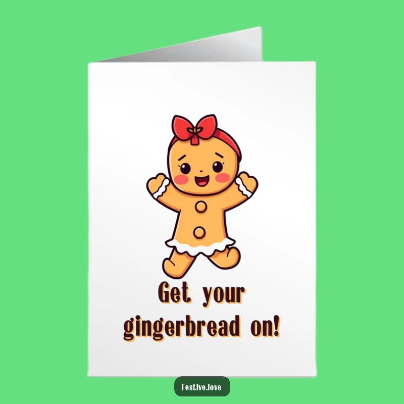 Free Printable Birthday Card: Dancing Gingerbread, Humorous Holiday Cheer Downloadable Gift