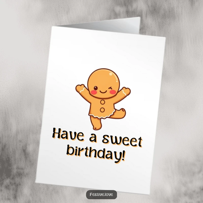Funny Free Printable Birthday Card: A cute gingerbread character is captured mid-dance, radiating pure birthday joy.