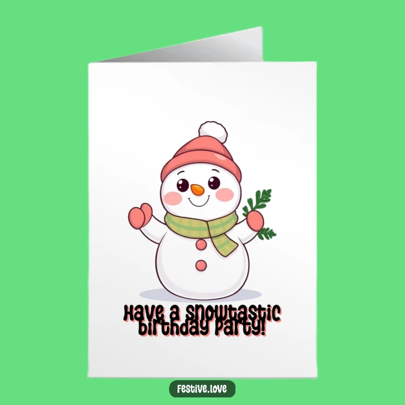Warm Free Printable Birthday Card: Snowman's Evergreen Wave for Joy