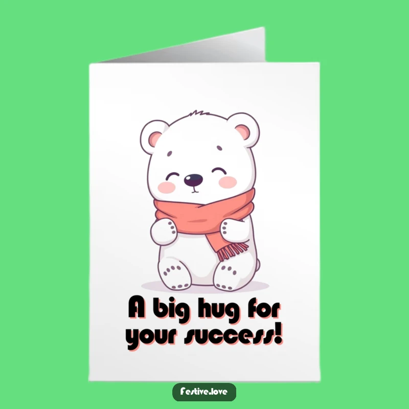 Free Printable Congrats Card: Cozy Kawaii Bear Hug, Funny Downloadable Gift for Wins