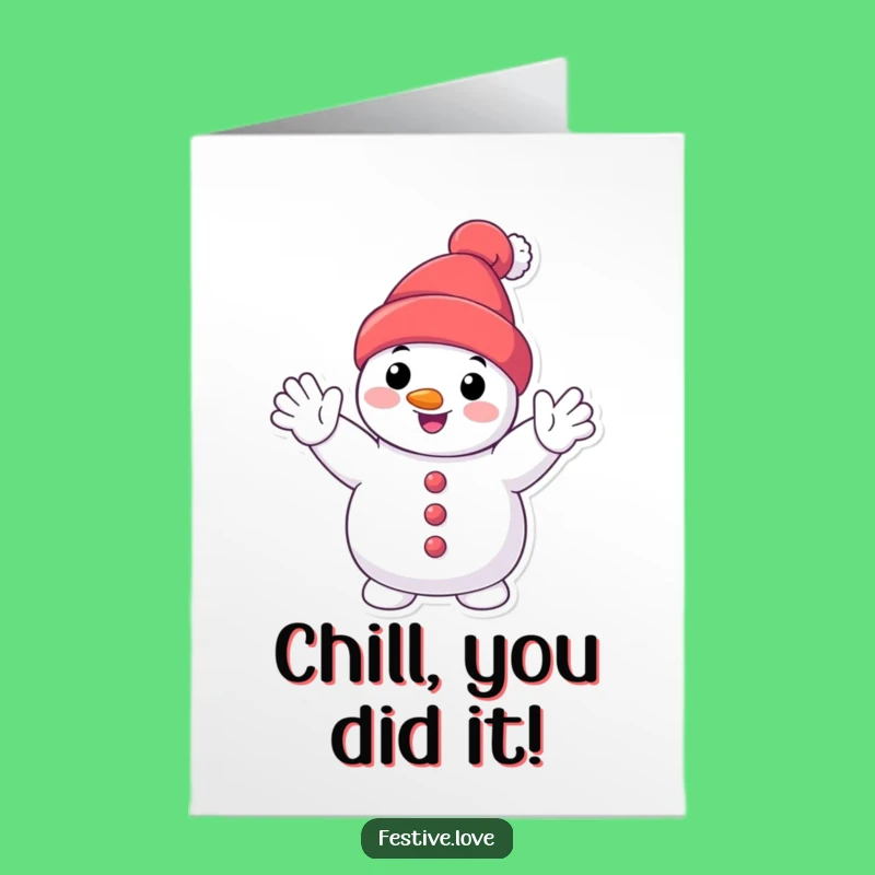 Free Printable Congrats Card: Snowman's Waving Success, Funny Downloadable Gift