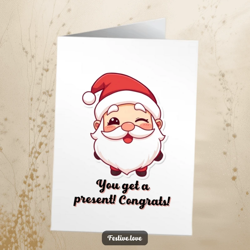 Funny Free Printable Congratulations Card: Santa Claus with a knowing, cheerful wink, celebrating your success.