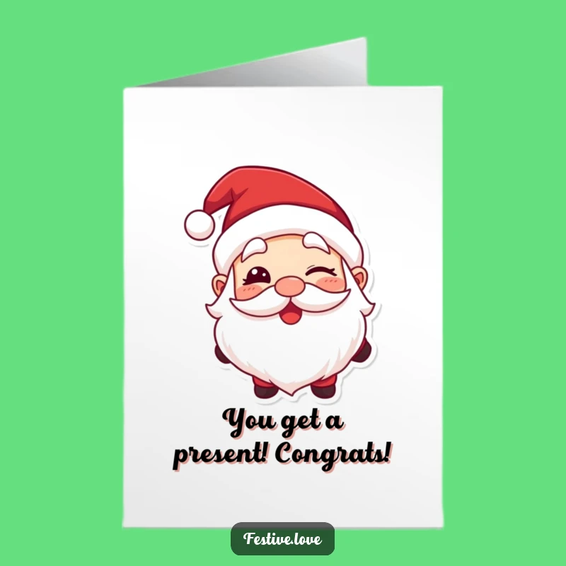 Free Printable Congrats Card: Winking Santa Funny Downloadable Greeting