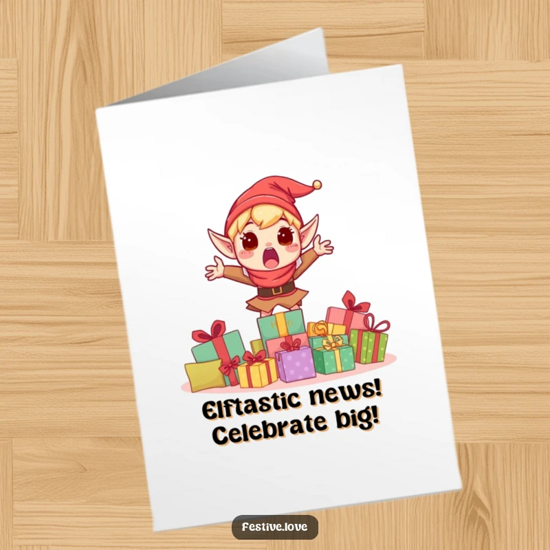 Funny Free Printable Elf Congratulations Card: Elf ecstatically jumping behind presents, celebrating your big win.