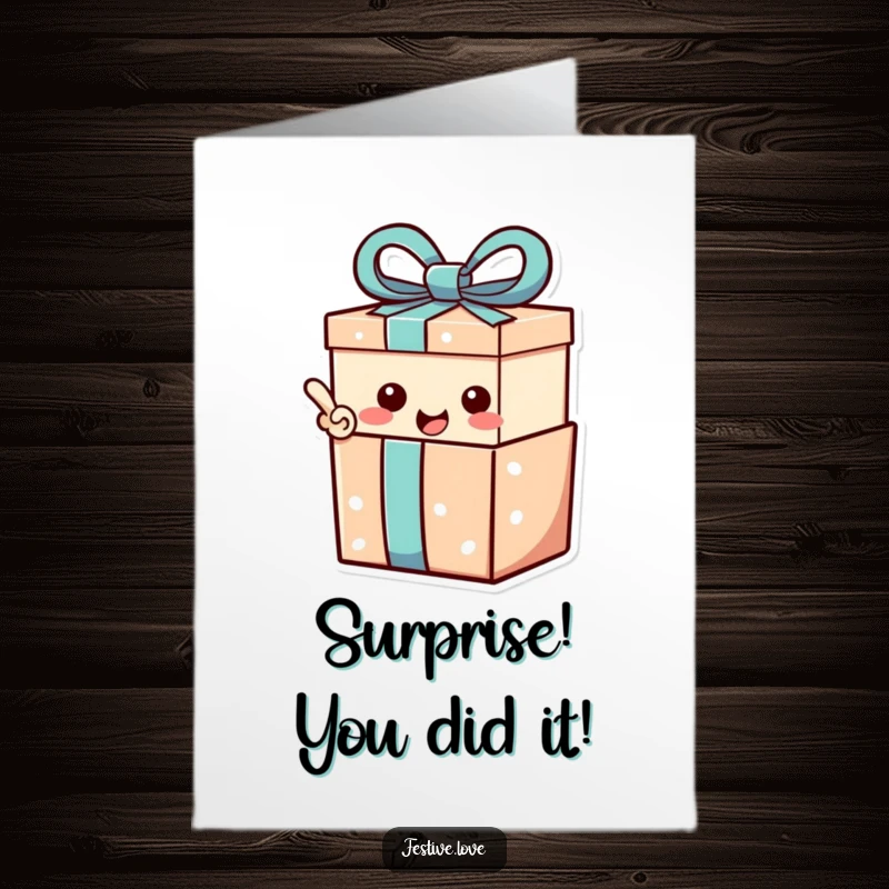 Funny Free Printable Congratulations Card featuring a gift box character with an excited exclamation point.