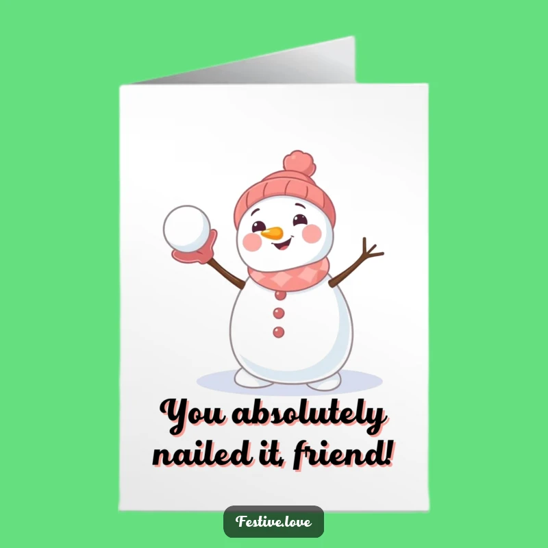 Free Printable Snowman Congrats Card: Funny Throwing Snowball Winner Downloadable Gift