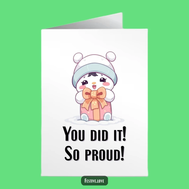 Free Printable Congrats Card: Snow Character Celebrates! Instant Laughs Download