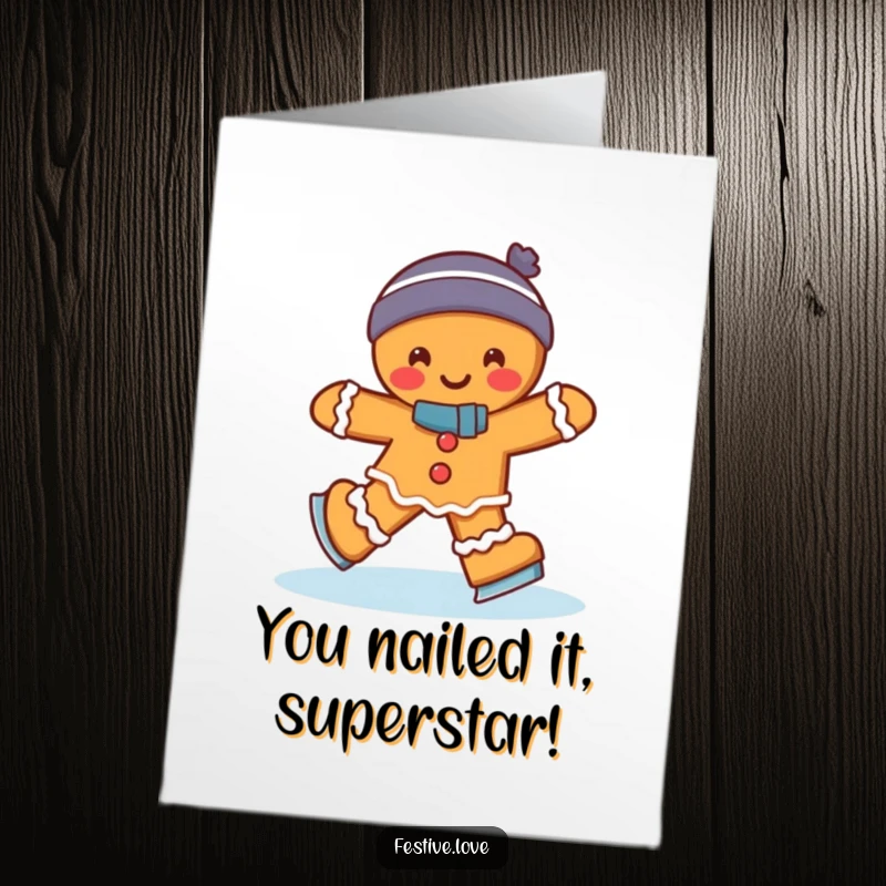 Funny Free Printable Congrats Card: Gingerbread man ice skating with a joyful wobble, celebrating achievements.