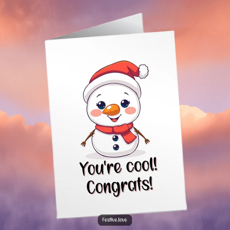 Funny Free Printable Congratulations Card: Jolly snowman with glowing carrot nose, celebrating success, bright winter theme.