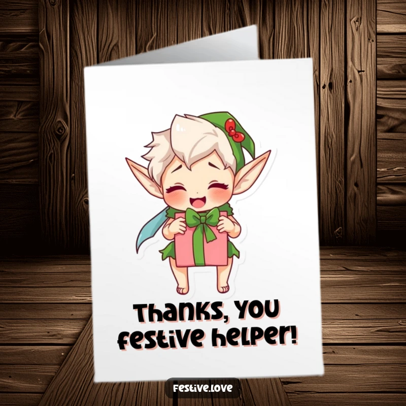 Funny Free Printable Thank You Card: An elf character busy wrapping a present, sending thanks with a downloadable dose of playful humor and holiday spirit.