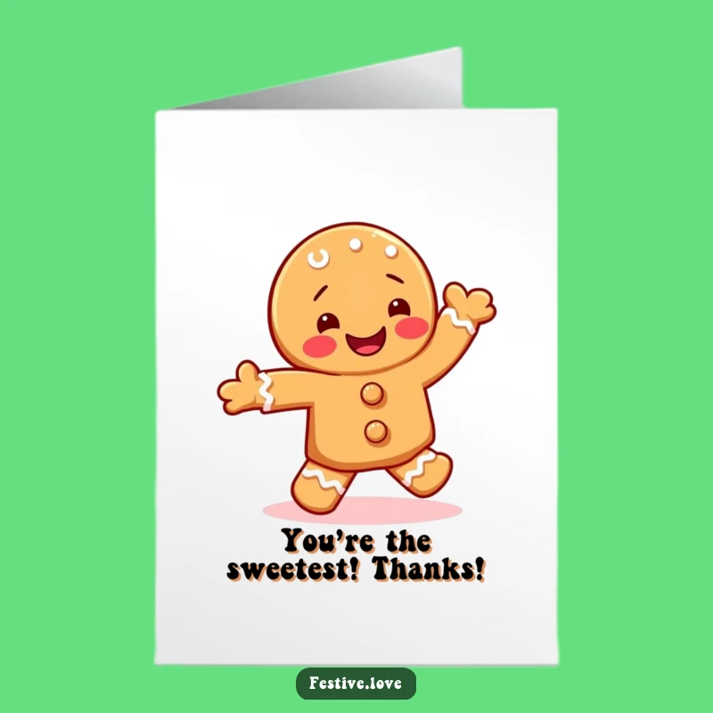 Free Printable Thank You Card: Gingerbread Jig Says Thanks! Baked with Love