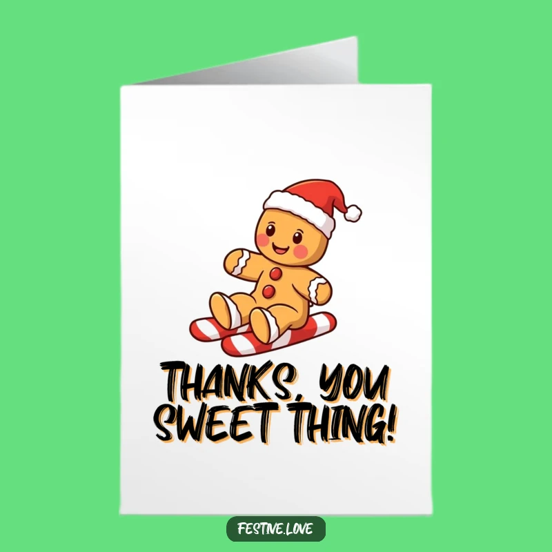Free Printable Thank You Card: Gingerbread Man's Sweet Thanks, Funny Downloadable Gift