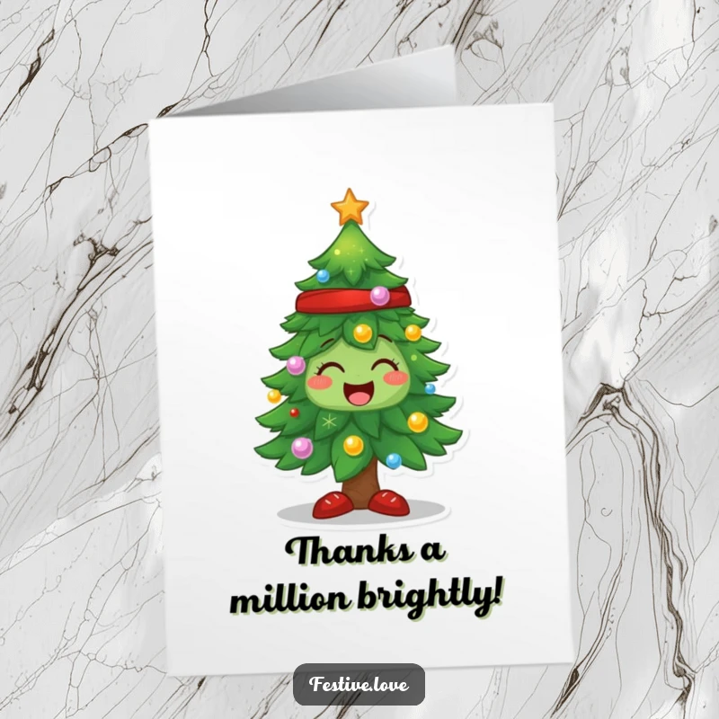 Funny Free Printable Thank You Card: A Christmas tree character sparkling with joy, expressing thanks with a downloadable dose of festive humor and warmth.