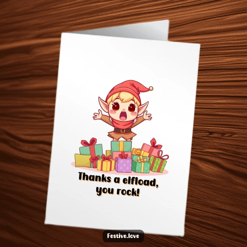 Funny Free Printable Elf Thank You Card: Elf popping out from behind gifts, expressing heartfelt thanks with excitement.