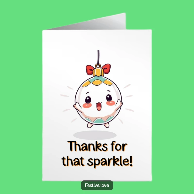 Free Printable Ornament Thank You Card: Dizzy Thanks Funny Downloadable