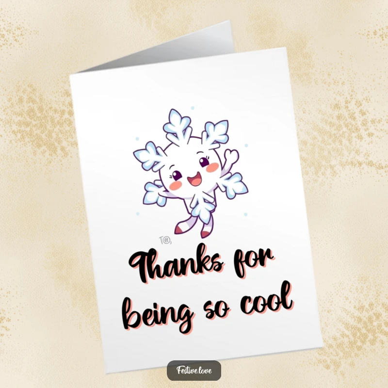 Funny Free Printable Thank You Card: A happy snowflake character twirling gracefully in the air, conveying cool thanks.
