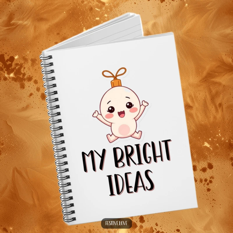 Funny Notebook: A festive ornament character happily bouncing with holiday cheer, ready for your notes.