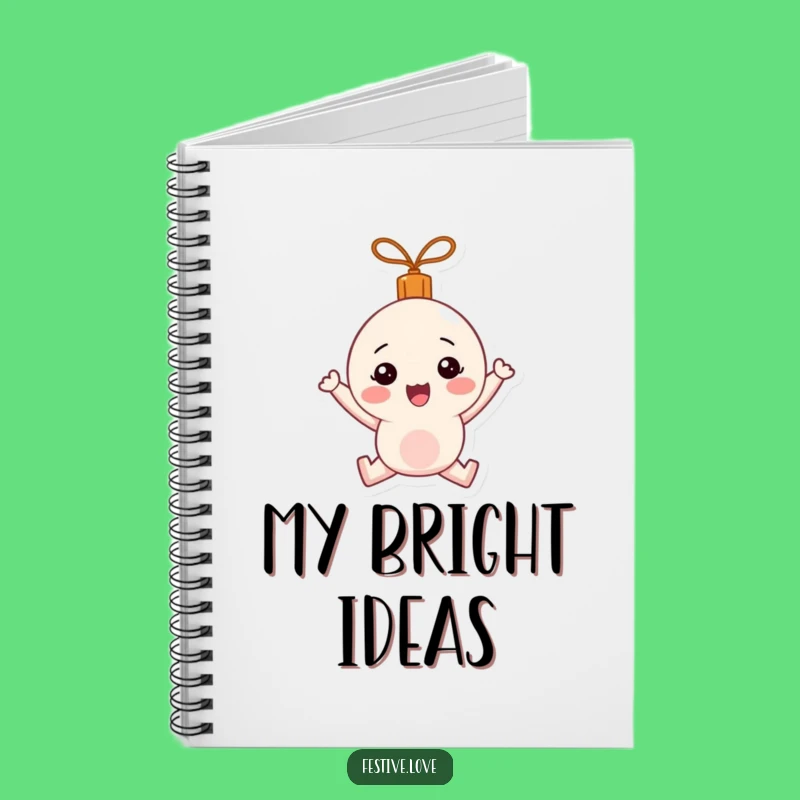 Funny Bouncing Ornament Notebook: Happy Character Journal for Festive Ideas