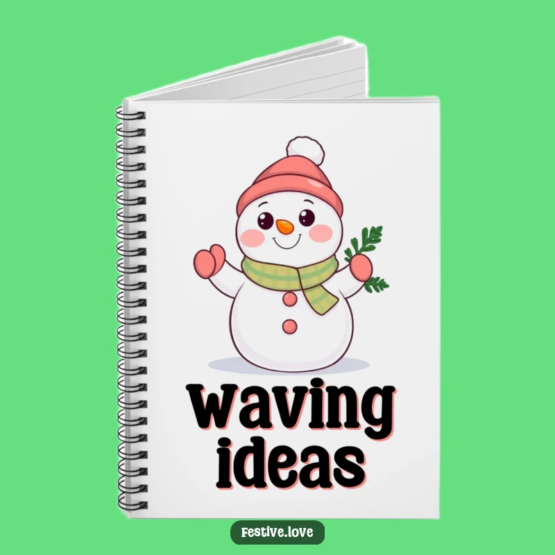 Funny Snowman Wave Notebook: Jot Down Cheerful Winter Thoughts
