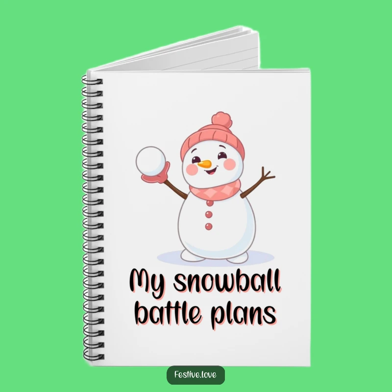 Funny Snowman Notebook: Cute Character Snowy Fun, Perfect Funny Gift for Writers and Dreamers