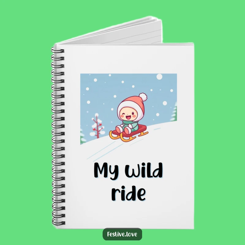 Funny Sledding Character Winter Notebook - Snow Day Journal Gift