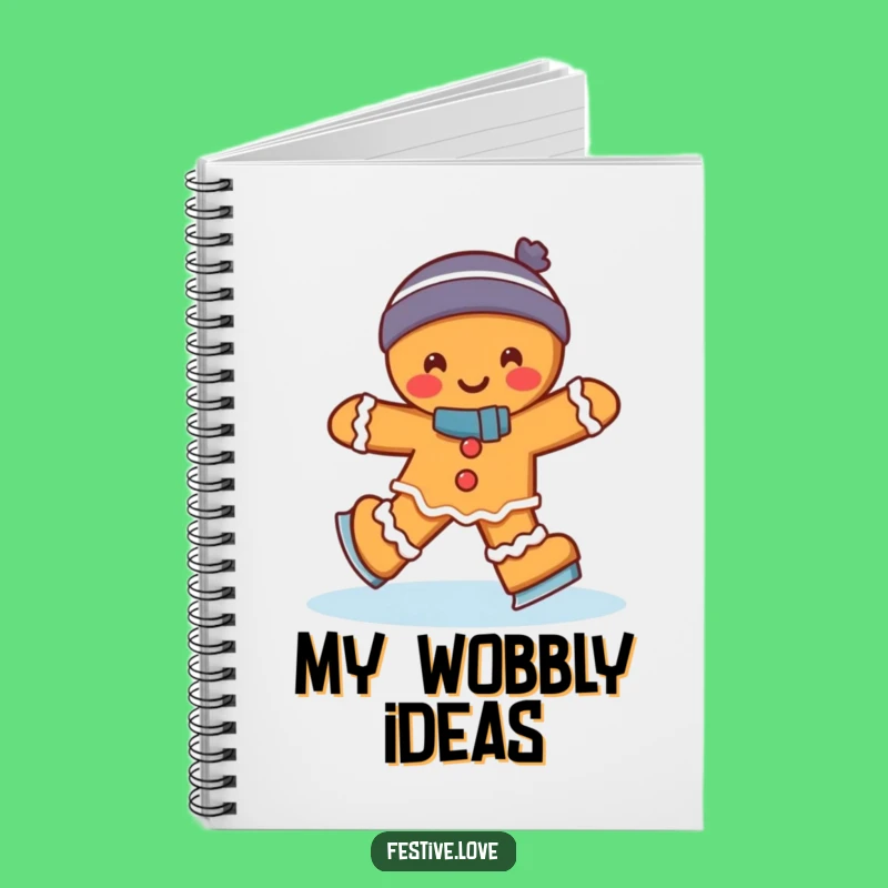 Funny Gingerbread Man Ice Skating Notebook: Jot Down Laughs with this Wobble Gift!