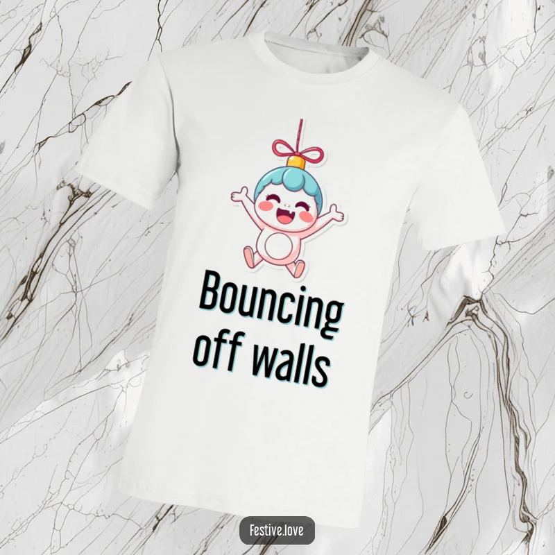 Funny T-Shirt: A kawaii ornament character enthusiastically bounces with excitement, perfect for spreading holiday cheer in a humorous way.