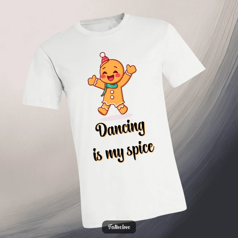 Funny t-shirt depicting a giggling gingerbread man doing a festive jig, capturing the joy and movement of holiday celebrations.