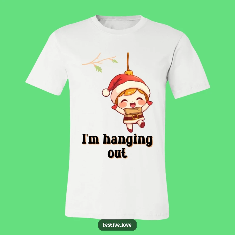 Funny Ornament T-Shirt: Swing into the Holidays with Giggles, Great Gift Tee